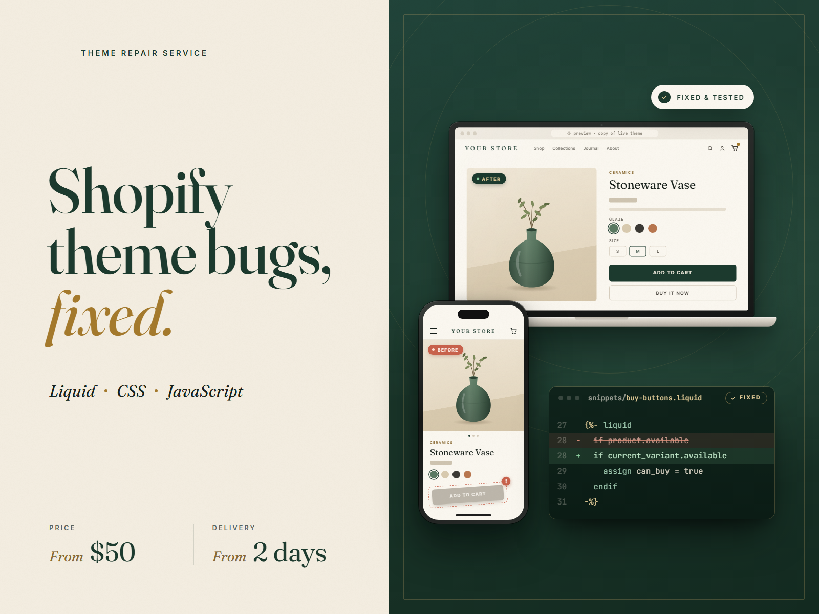 Shopify theme bugs, fixed: a laptop shows a working store page after the fix, a phone shows the broken Add to cart button before it, and a code card shows the Liquid fix.